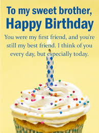 Happy Birthday Wishes For Bestie Sister You Are My Best Friend Happy Birthday Wishes Card For Brother Birthday Greeting Cards By Davia Happy Birthday Brother Happy Birthday Wishes Cards Free Birthday Wishes