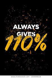 Find Always Gives 110 Motivational Quotes T Stock Images In Hd And Millions In 2020 Inspirational Quotes Background Motivational Quotes Inspirational Quotes Motivation