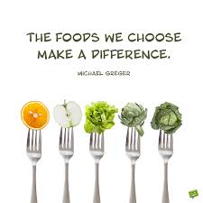 Maybe you would like to learn more about one of these? 64 Healthy Eating Quotes Food Makes A Difference