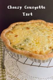5 Things Learnt Making Cheesy Courgette Tart Quiche Halal Recipes Tart Cheesy