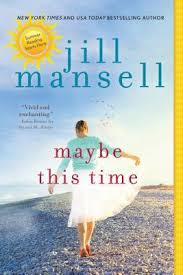 We did not find results for: Maybe This Time By Jill Mansell