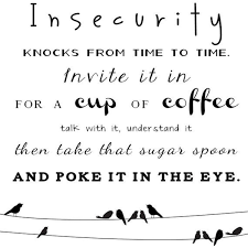 1 insecurity is a powerful enemy. Insecure Much Clues Eluba S Thought Cafe