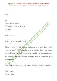 Just like every other aspect of your dinner party, the invitations too need to be perfect. Decline Lunch Dinner Party Business Invitation Letter Sample