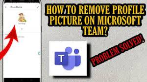 | team app there are no recent news articles this might be because you are not logged in. How To Remove Profile Picture From Microsoft Team App Youtube