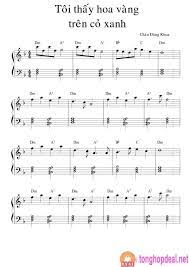 Sheet Nhạc Bai Toi Thấy Hoa Vang Tren Cỏ Xanh Sheet Bai Hat Lời Bai Hat Giang B Hợp Am Thăng Tăng Cỡ Chữ X2 Nh Bai Hat Am Nhạc