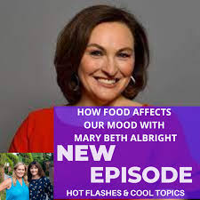 How Food Affects Our Mood with Mary Beth Albright