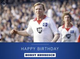 Hsv je otpustio svog dosadašnjeg trenera daniela thiounea nakon serije od pet utakmica bez hrubesch je od 2000. Hsv English On Twitter One Of The Very Best In The Box Happy 6 8 Th Birthday Horst Hrubesch Nurderhsv