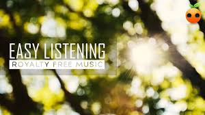 Easy Listening Royalty Free Music No Copyright Stock Music Instr Easy Listening Stock Music Royalty Free Music