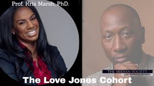 The Love Jones Cohort : Guest Author (Kris Marsh PhD.)