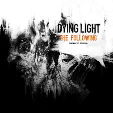 The following is an expansion to dying light and the untold chapter of kyle crane's story. Dying Light The Following Enhanced Edition Pc Buy Steam Cd Key