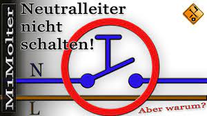 Notausschalter neutralleiter schalten / neutralleiter schalten der elektriker : Neutralleiter Nie Schalten Aber Warum M1molter Youtube