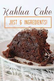 Kahlua Cake In 2020 Kahlua Cake Cake Recipes Boozy Desserts