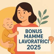 Bonus mamme 2025: domande entro il 9 dicembre e FAQ