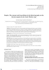 Spain and portugal were considered to be the major exponents of 'the age of discovery' when scrutinizing the reasons for success of empire and colonization, it would seem natural to assess for the same opportunity to colonize. Pdf Empire The Concept And Its Problems In The Historiography On The Iberian Empires In The Early Modern Age