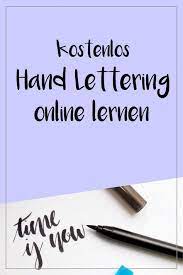 Kostenlos Hand Lettering Lernen Online Vorlagen Downloaden Lettering Lernen Lettering Lernen