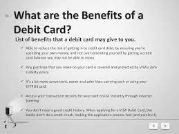 Advantages of the debit card include: Easy Guide To Understanding Debit Cards Equitas Small Finance Bank