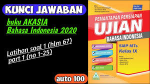 Berikut ini adalah tugas bahasa indonesia kelas 11 halaman 153 154 tentang proposal yang bisa anda unduh secara gratis dengan menekan tombol download yang. Kunci Jawaban Asli Akasia Bahasa Indonesia 2020 Smp Latihan 1 Part 1 Youtube