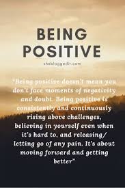 Bieing Positive Inspirational Signs Positivity Rise Above