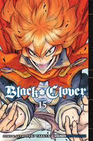 Official english account for black clover! Black Clover Vol 15 Book By Yuki Tabata Official Publisher Page Simon Schuster