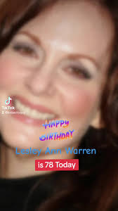 Lesley Ann Warren (born August 16, 1946) is an American actress, singer and  dancer. #lesleyannwarren #actress #actressses #hollywood #celebrity  #celebritybirthdays #celebritybirthday #happybirthday ...