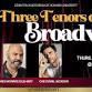 The Three Tenors of Broadway event image