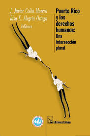 Se promoverán espacios de reflexión para hablar de emociones o bien, el dinamizador propondrá una emoción en concreto y, entre todos, elaborarán una definición de la misma. Pdf Puerto Rico Y Los Derechos Humanos Una Interseccion Plural Javier Colon Morera And Idsa E Alegria Ortega Academia Edu