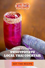 Local Thai North Carolina Sweetpotatoes Recipe Cocktails Alcohol Drink Recipes Sweet Potato