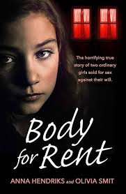 Amazon.com: Body for Rent: The terrifying true story of two ordinary girls  sold for sex against their will eBook : Tate, Tim : 圖書
