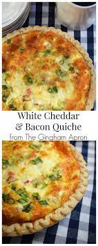 White Cheddar And Bacon Quiche Recipe Breakfast Brunch Recipes Quiche Recipes Easy Quiche Recipes