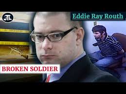 Eddie Ray Routh and the murder of Chris Kyle and Chad Littlefield