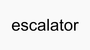 What does the word escalator mean in english? How To Pronounce Escalator Youtube
