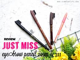 Review Just Miss Eye Brow Pencil Pensil Alis Super Murah Kualitas Juara Beauty Blogger Medan Misstariita