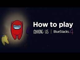 The remaining players enter the game as crewmates. How To Play Among Us On Mac And Pc For Free With Bluestacks