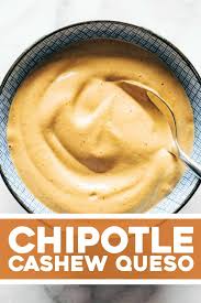 Chipotle Cashew Queso Pinch Of Yum Recipe In 2020 Queso Chipotle Vegan Dishes