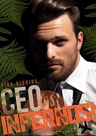 CEO dos infernos! (Portuguese Edition) by Nina Higgins