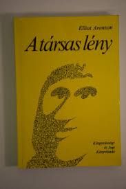 Elliot Aronson A társas lény