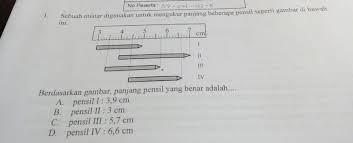 Sebuah Mistar Digunakan Mengukur Panjang Beberapa Pensil Seperti Gambar Di Bawah Ini Berdasarkan Brainly Co Id