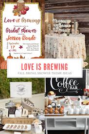 For example, #1 would be: Top 6 Fall Bridal Shower Themes Pretty Printables Ink Coffee Bridal Shower Fall Bridal Shower Decorations Unique Bridal Shower Themes