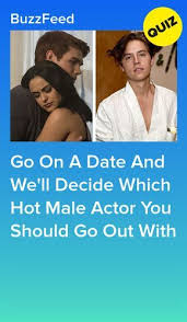 Go On A Date And We Ll Decide Which Hot Male Actor You Should Go Out With Boyfriend Quiz Buzzfeed Quiz Boyfriend Celebrity Quizzes