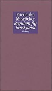 She started writing at the age of 15 and is considered one of the most important contemporary austrian poets. Requiem Fur Ernst Jandl Amazon De Mayrocker Friederike Bucher
