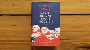 He is best known for his works main street and babbitt. Sinclair Lewis Das Ist Bei Uns Nicht Moglich Lesen Und Lesen Lassen Fluxfm Die Alternative Im Radio