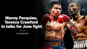 Manny pacquiao and errol spence jr. Espn Ringside On Twitter Manny Pacquiao Is In Discussions To Fight Wbo Welterweight Champion Terence Crawford On June 5 A Spokesperson For Promoter Top Rank Said Tuesday Via Jeffwagenheim Https T Co L3suwbhxuq