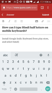 This examples are valid if the second field is empty. How To Type Hindi Half Letters On Mobile Keyboards Quora