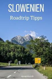Slowenien Urlaub Reisetipps Zur Planung Ihrer Roadtrip Mit Bildern Slowenien Urlaub Reisen Slowenien