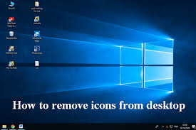 They wondered why this was done, and how they can get. How To Remove Icons From Desktop Windows 10