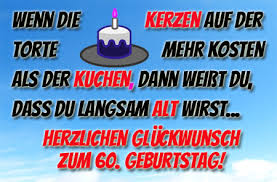 60 Geburtstag Bilder Mit Sprüchen