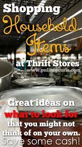 How To Buy Household Items At Thrift Stores Thrifting Shopping Hacks Thrift Store Shopping
