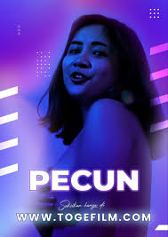 Pecun Indonesian Movie Streaming Online Watch
