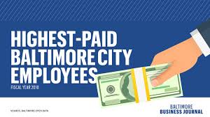 The 30 Highest Paid Baltimore City Employees 2018 Ranked
