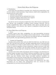 Ayat jurnal penyesuaian adalah tahapan dari proses pembuatan jurnal dalam siklus akuntansi. Sistem Buku Besar Dan Pelaporan